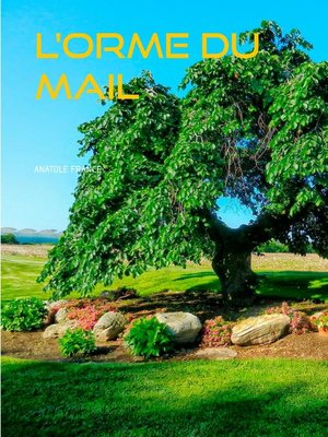 cover image of L'ORME DU MAIL